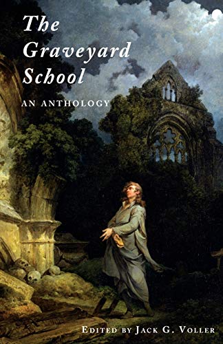 Robert Blair The Graveyard School, An Anthology