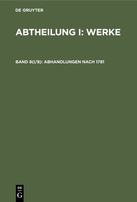 Abhandlungen nach 1781 (Abtheilung I: Werke)