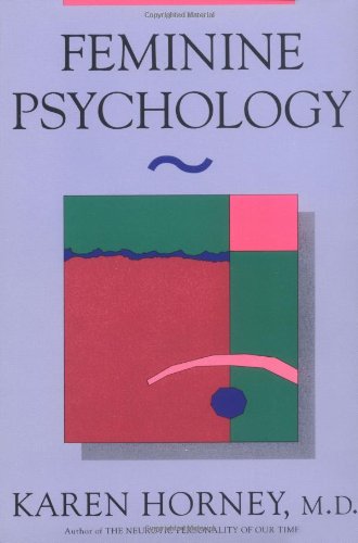 Feminine Psychology (Norton Library)