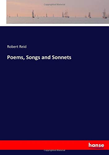 Poems, Songs and Sonnets