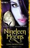 Nineteen Moons - Eine ewige Liebe: Roman (Sixteen Moons, Band 4)