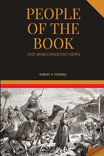 People of the Book and Arab Conquest Views
