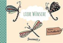 Liebe Wünsche: Kleine Kritzelbücher