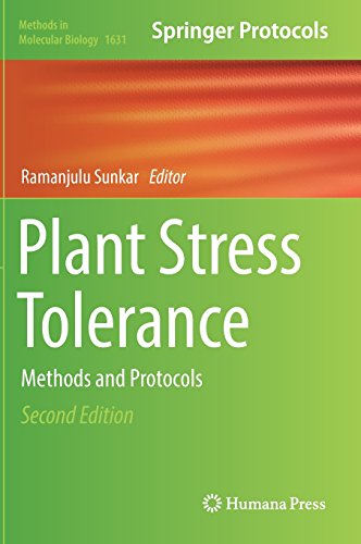 Plant Stress Tolerance: Methods and Protocols (Methods in Molecular Biology)