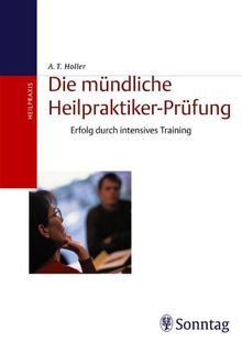 Die mündliche Heilpraktiker-Prüfung