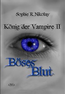 König der Vampire II: Böses Blut
