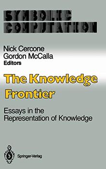 The Knowledge Frontier: Essays in the Representation of Knowledge (Symbolic Computation)