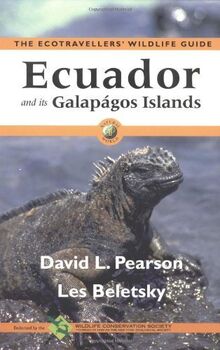 The Ecotraveller's Wildlife Guide Ecuador and Its Galapagos Islands (Ecotravellers Wildlife Guides)