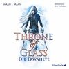 Throne of Glass 1: Die Erwählte: 2 CDs
