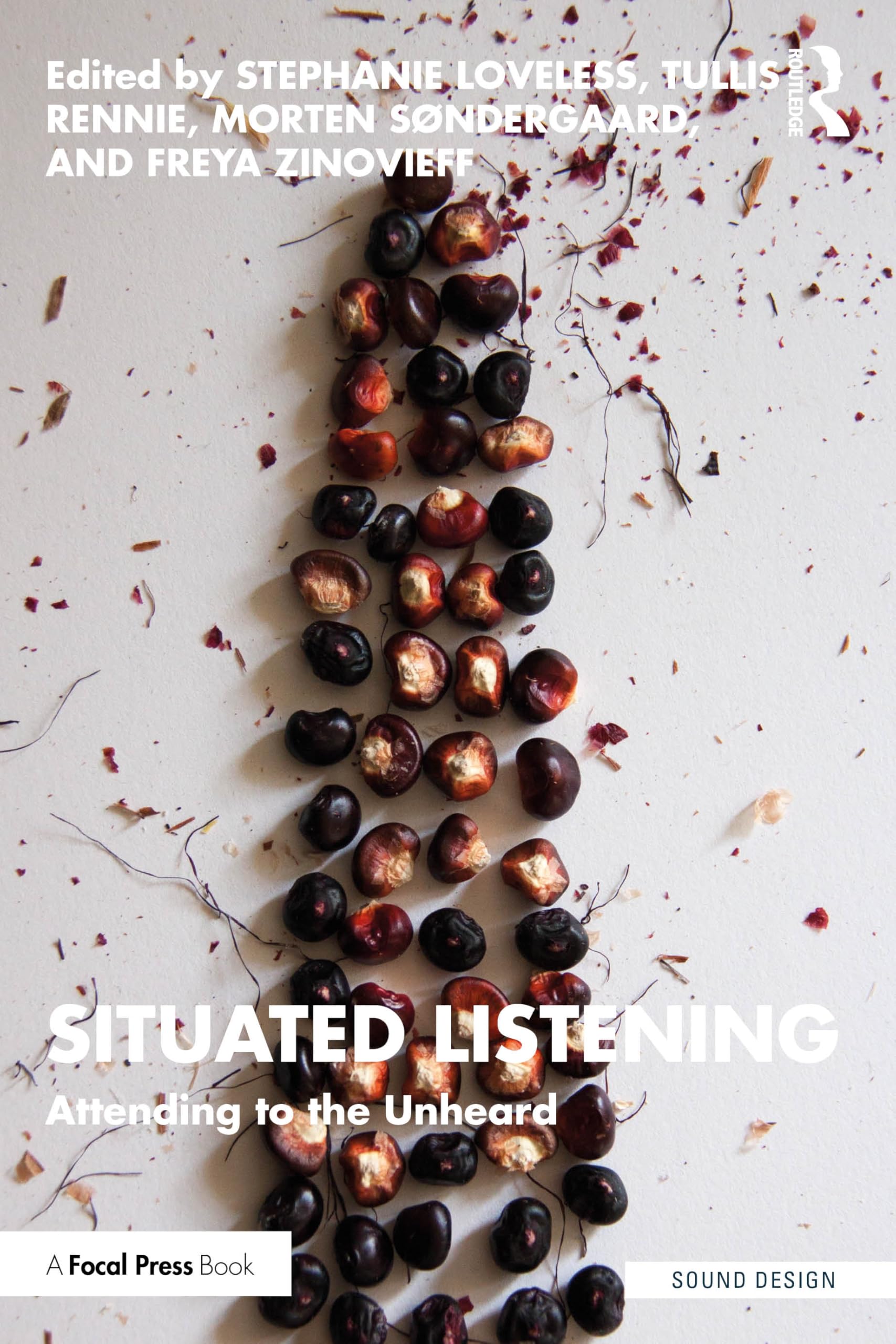 unbekannt Situated Listening, Attending To The Unheard (Sound Design)