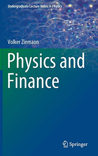 Physics and Finance (Undergraduate Lecture Notes in Physics)