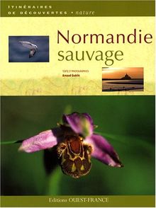 La Normandie sauvage : découverte d'une région de pays sauvages