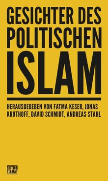 Gesichter des politischen Islam (Critica Diabolis)