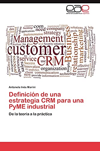 Definición de una estrategia CRM para una PyME industrial: De la teoría a la práctica