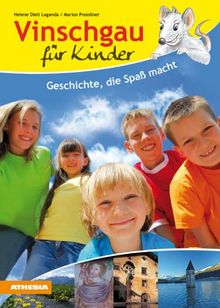 Vinschgau für Kinder