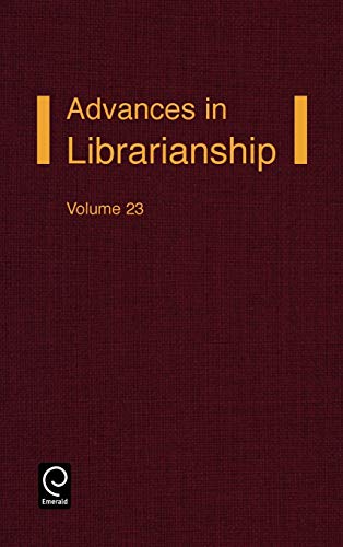 Advances in Librarianship: 23 (Advances in Librarianship)