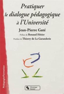 Pratiquer le dialogue pédagogique à l'université