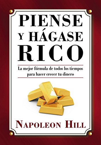 Piense y Hágase Rico (Think and Grow Rich Series)