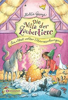 Die Villa der Zaubertiere, Band 02: Ein Nest voller Überraschungen