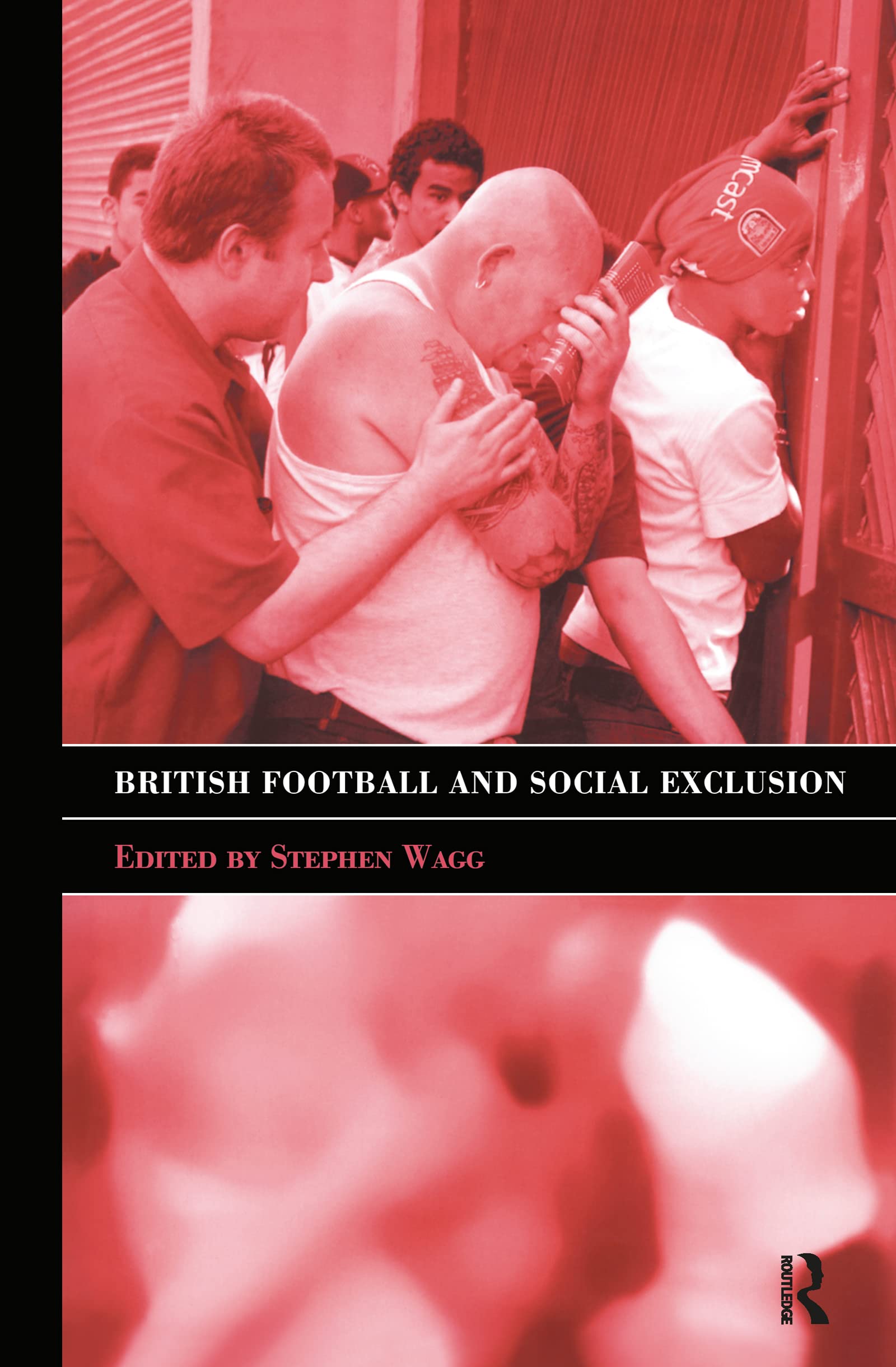 British Football & Social Exclusion (Sport in the Global Society, 34, Band 34)