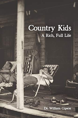 Country Kids: A Rich, Full Life