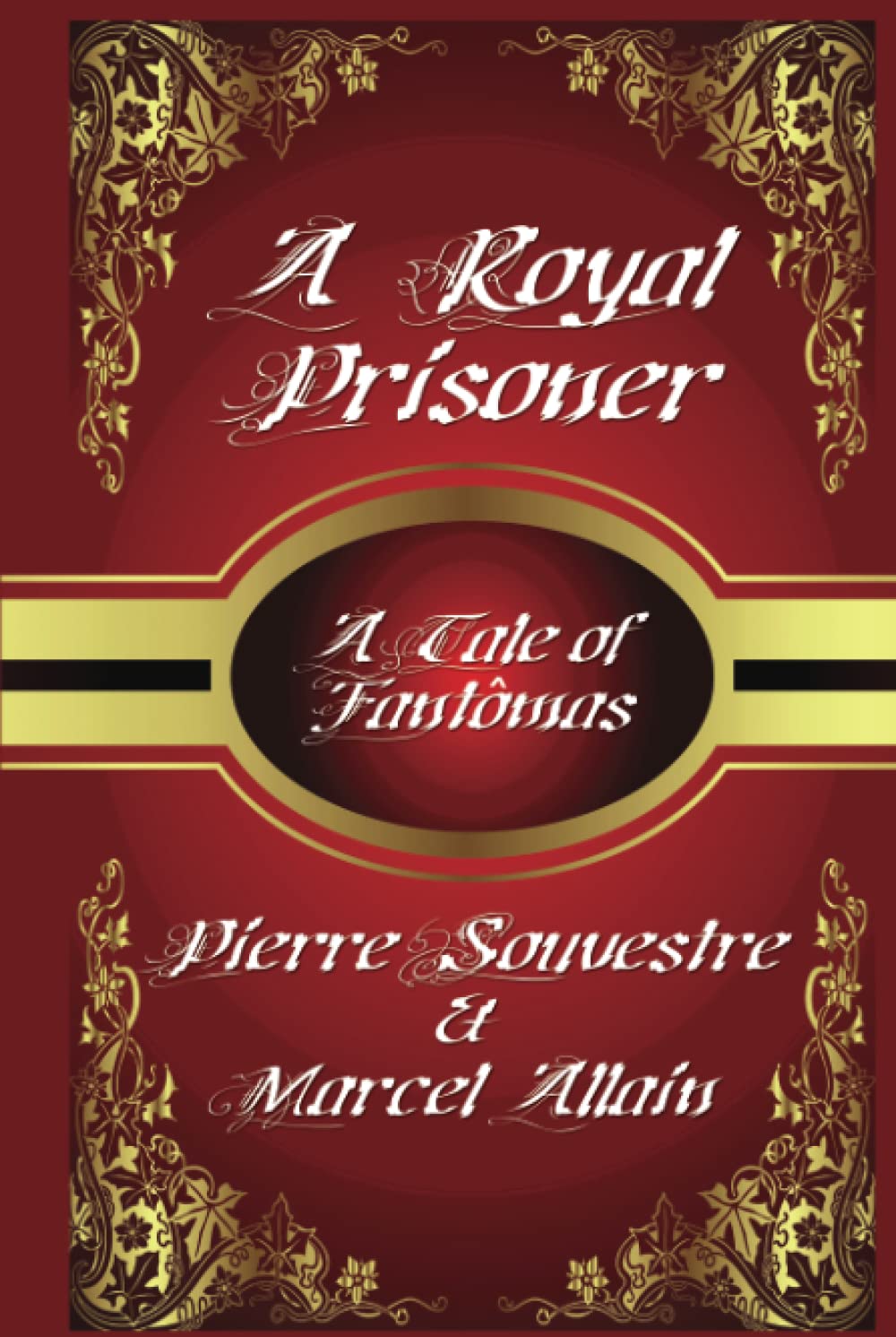A Royal Prisoner