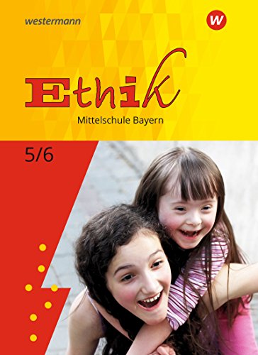 Ethik - Ausgabe für Mittelschulen in Bayern - Stefanie Kreutzfeld Bettina Zimmermann Gebunden