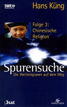 Spurensuche 3 - Chinesische Religion [VHS]