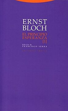 El principio esperanza I (Estructuras y Procesos. Filosofía)