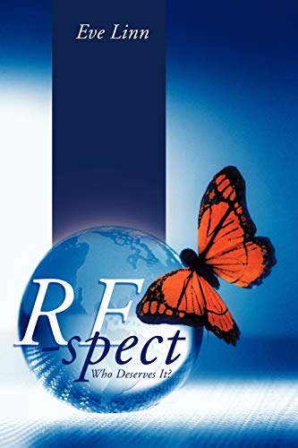 Re-Spect: Who Deserves It?