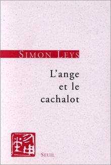 L'ange et le cachalot : essais