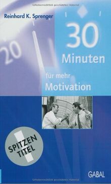 Dreißig (30) Minuten für mehr Motivation.