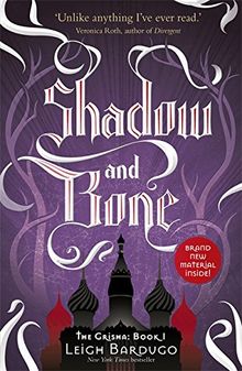 Shadow and Bone (The Grisha, Band 1)