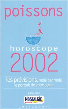 Poissons. Horoscope 2002