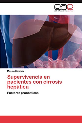 Supervivencia en pacientes con cirrosis hepática: Factores pronósticos