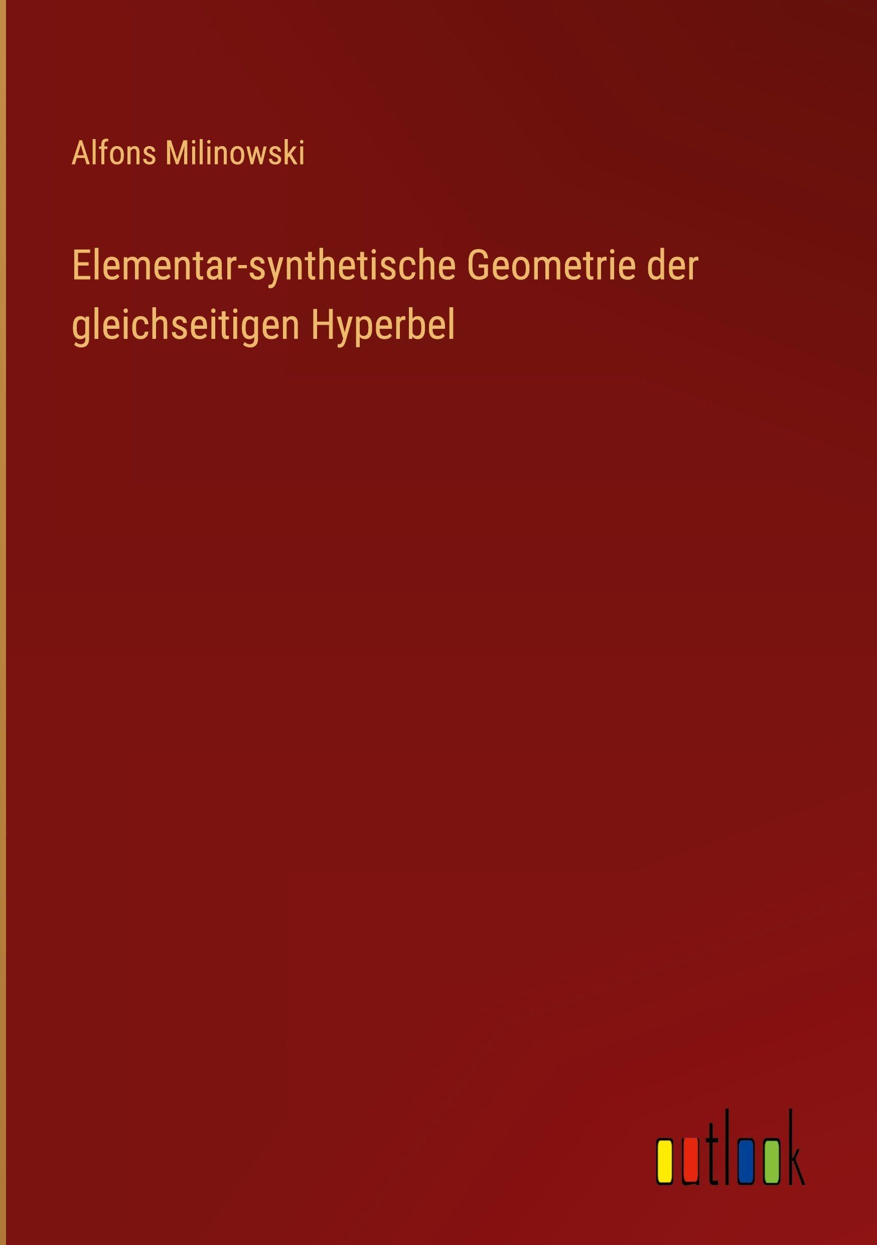 Elementar-synthetische Geometrie der gleichseitigen Hyperbel