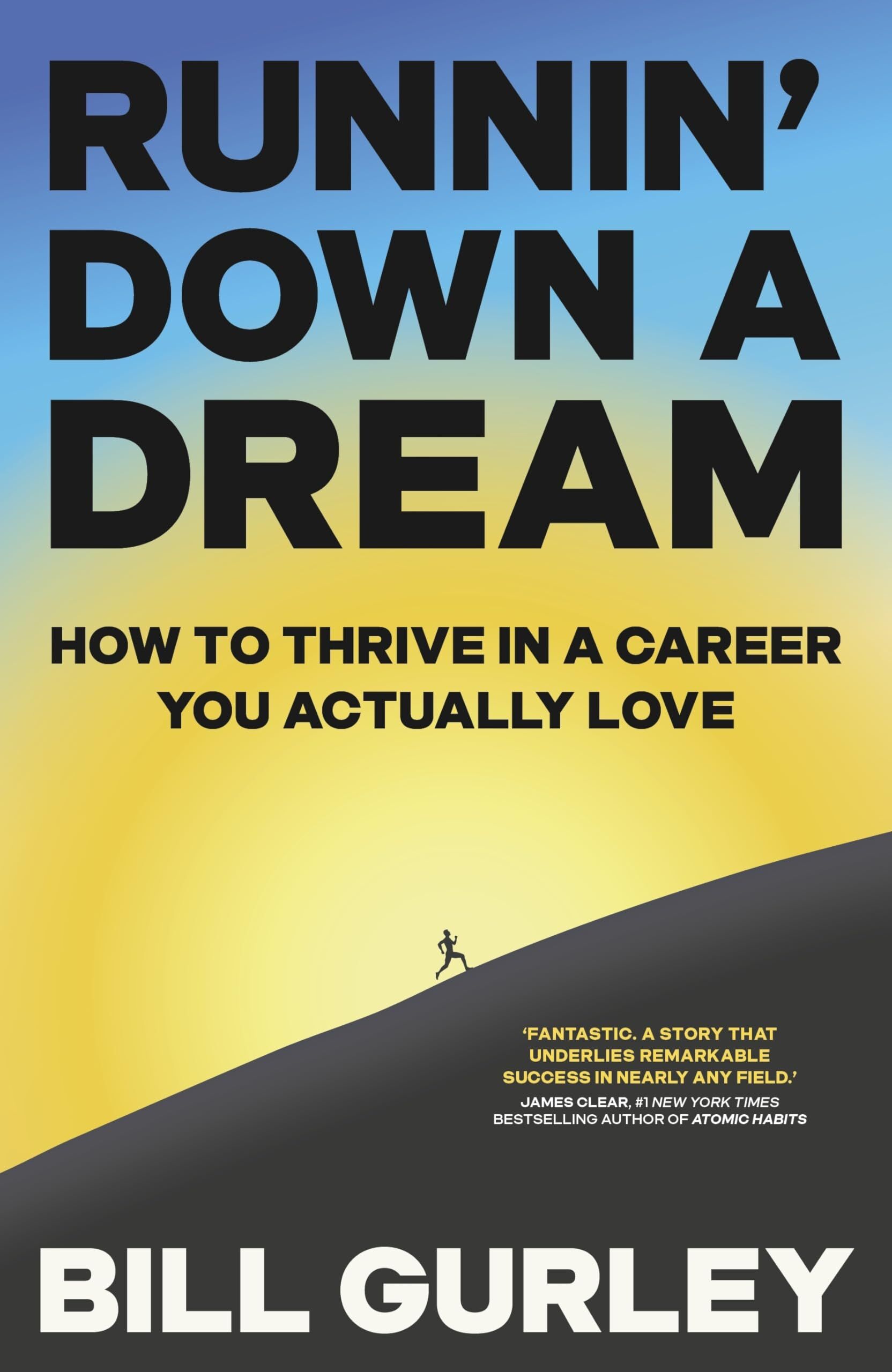Gurley, Bill: Runnin' Down a Dream