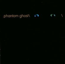 Phantom Ghost