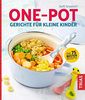 One-Pot-Gerichte für kleine Kinder