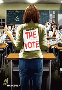 The Vote 6: Schockierender Highschool-Thriller - Jedes Geheimnis kommt irgendwann ans Licht!