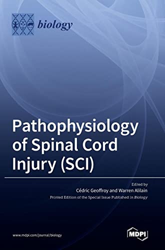 Pathophysiology of Spinal Cord Injury (SCI)