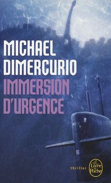 Immersion d'urgence