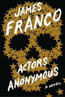 Actors Anonymous: A Novel