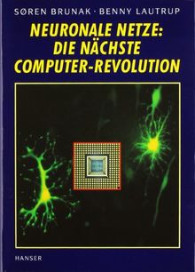 Neuronale Netze: Die nächste Computer-Revolution