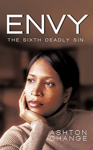 Envy: The sixth deadly sin