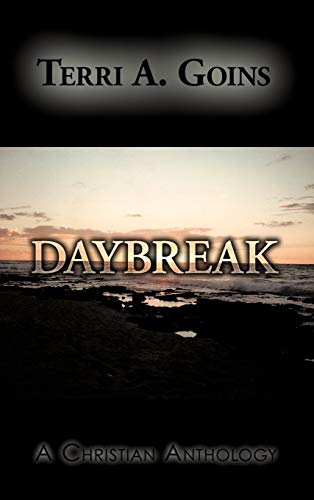 Daybreak: A Christian Anthology