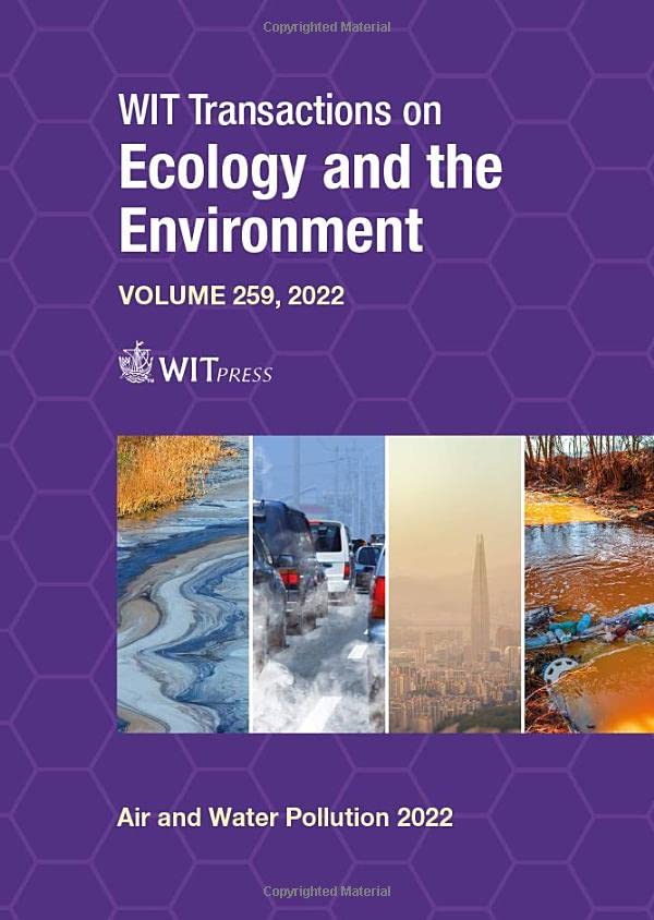 Air and Water Pollution XXX (Wit Transactions on Ecology and the Environment, 259, Band 30)