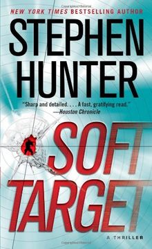 Soft Target: A Thriller (Ray Cruz)