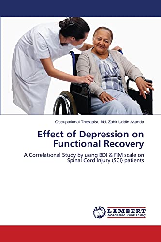 Effect of Depression on Functional Recovery: A Correlational Study by using BDI & FIM scale on Spinal Cord Injury (SCI) patients