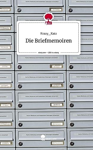 Die Briefmemoiren. Life is a Story - story.one